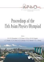 Proceedings Of The 15th Asian Physics Olympiad