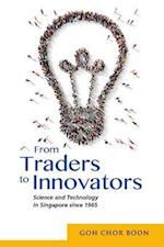 From Traders to Innovators