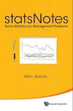 Statsnotes: Some Statistics For Management Problems