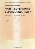 High Temperature Superconductivity - Proceedings Of The Beijing International Conference