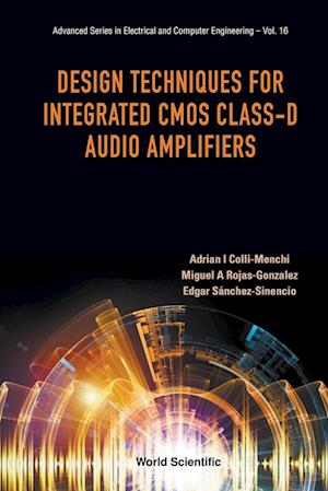 Design Techniques For Integrated Cmos Class-d Audio Amplifiers