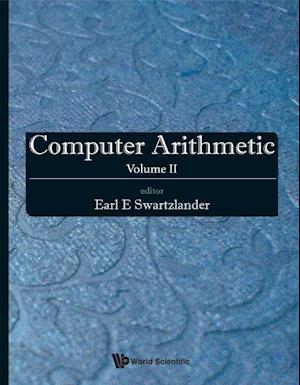 Computer Arithmetic - Volume I, Ii & Iii