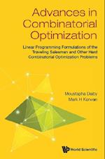 Advances In Combinatorial Optimization: Linear Programming Formulations Of The Traveling Salesman And Other Hard Combinatorial Optimization Problems