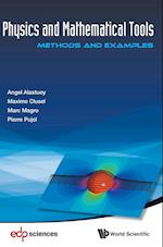 Physics And Mathematical Tools: Methods And Examples