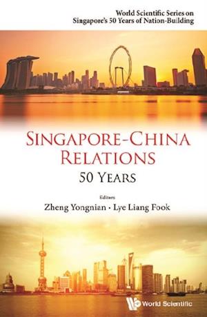 Singapore-china Relations: 50 Years