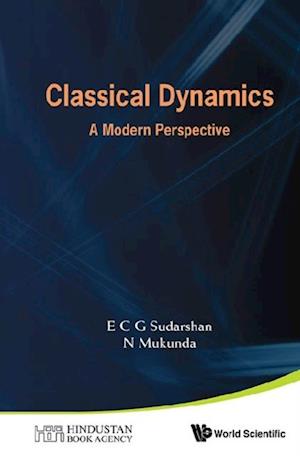 Classical Dynamics: A Modern Perspective