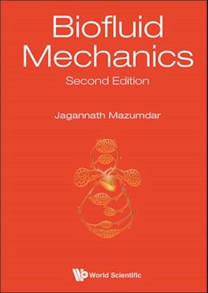 Biofluid Mechanics (Second Edition)