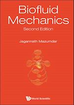 Biofluid Mechanics (Second Edition)