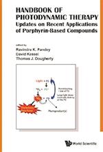 Handbook Of Photodynamic Therapy: Updates On Recent Applications Of Porphyrin-based Compounds