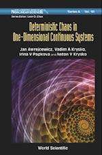 Deterministic Chaos In One Dimensional Continuous Systems