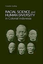 Racial Science & Human Diversity In Colonial Indonesia