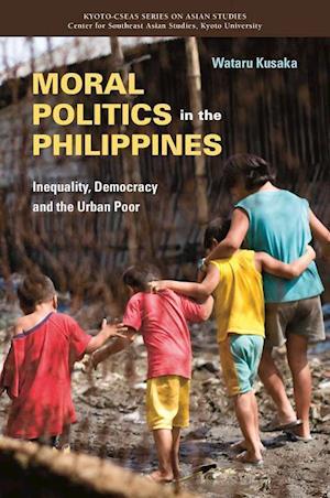 Kusaka, W:  Moral Politics in the Philippines