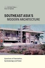 Southeast Asia's Modern Architecture
