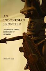 An Indonesian Frontier