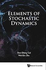 Elements Of Stochastic Dynamics