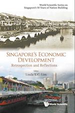 Singapore's Economic Development: Retrospection And Reflections
