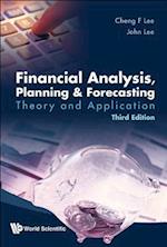 Financial Analysis, Planning And Forecasting: Theory And Application (Third Edition)