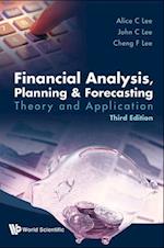 Financial Analysis, Planning And Forecasting: Theory And Application (Third Edition)