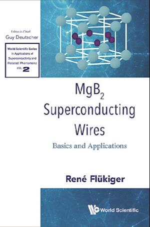 Mgb2 Superconducting Wires: Basics And Applications