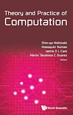 Theory And Practice Of Computation - Proceedings Of Workshop On Computation: Theory And Practice Wctp2014