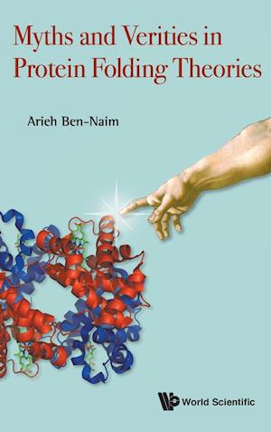 Myths And Verities In Protein Folding Theories