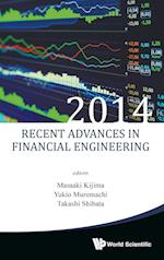 Recent Advances In Financial Engineering 2014 - Proceedings Of The Tmu Finance Workshop 2014