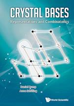 Crystal Bases: Representations And Combinatorics