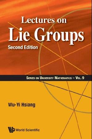 Lectures On Lie Groups (Second Edition)