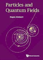 Particles And Quantum Fields