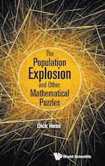 Population Explosion And Other Mathematical Puzzles, The