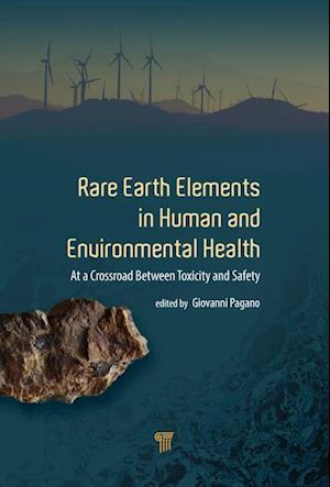 Rare Earth Elements in Human and Environmental Health