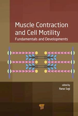 Muscle Contraction and Cell Motility