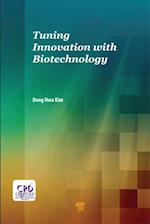 Tuning Innovation with Biotechnology