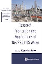 Research, Fabrication And Applications Of Bi-2223 Hts Wires