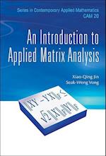 Introduction To Applied Matrix Analysis, An