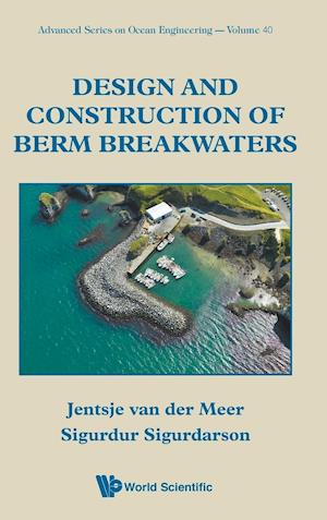 Design And Construction Of Berm Breakwaters