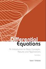 Differential Equations: An Introduction To Basic Concepts, Results And Applications (Third Edition)