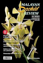 Malayan Orchid Review - Volume 49 (2015 Edition)