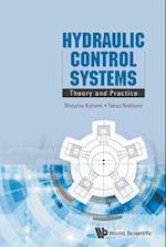 Hydraulic Control Systems: Theory And Practice