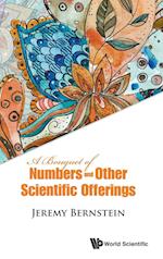 Bouquet Of Numbers And Other Scientific Offerings, A