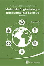 Materials Engineering And Environmental Science - Proceedings Of The 2015 International Conference (Mees2015)