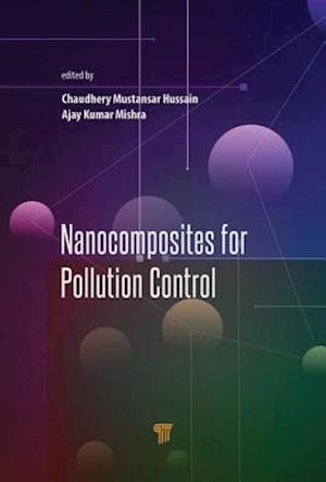 Nanocomposites for Pollution Control