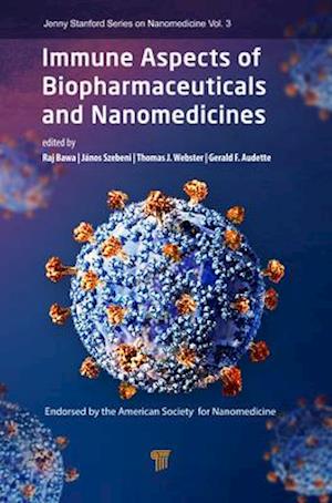 Immune Aspects of Biopharmaceuticals and Nanomedicines