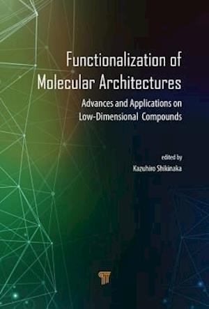 Functionalization of Molecular Architectures