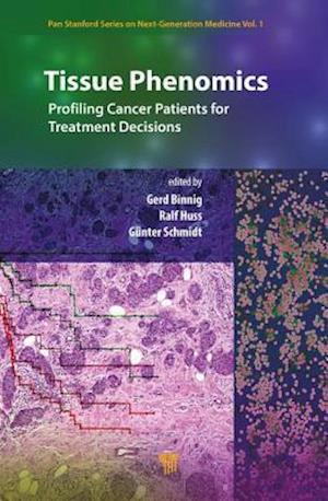 Tissue Phenomics: Profiling Cancer Patients for Treatment Decisions