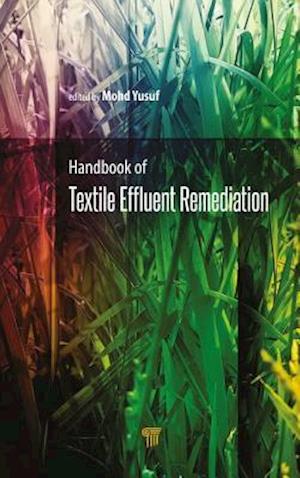Handbook of Textile Effluent Remediation