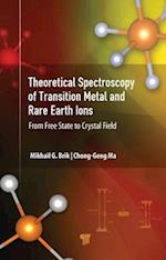 Theoretical Spectroscopy of Transition Metal and Rare Earth Ions