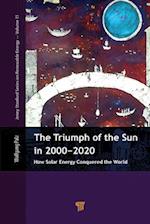 The Triumph of the Sun in 2000–2020
