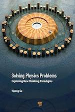 Solving Physics Problems