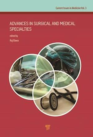 Advances in Surgical and Medical Specialties